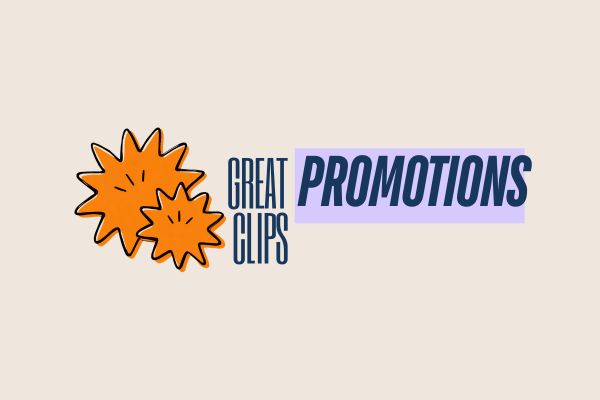 Great Clips Promotions Throughout the Year