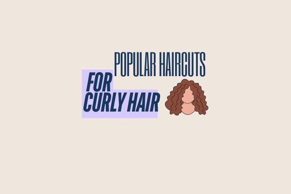 Popular Haircuts for Curly Hair