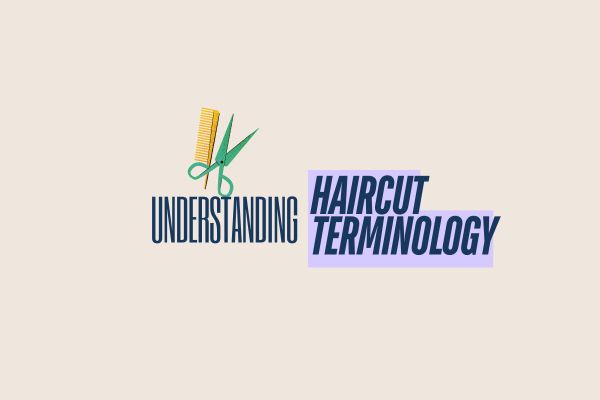 Understanding Haircut Terminology