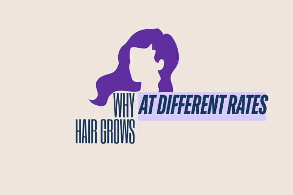 Why Hair Grows at Different Rates
