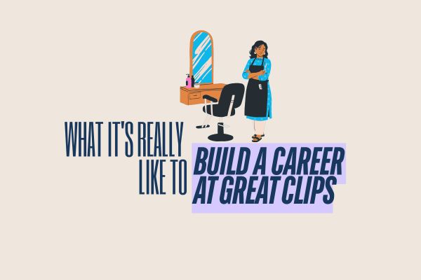 What It's Really Like to Build a Career at Great Clips
